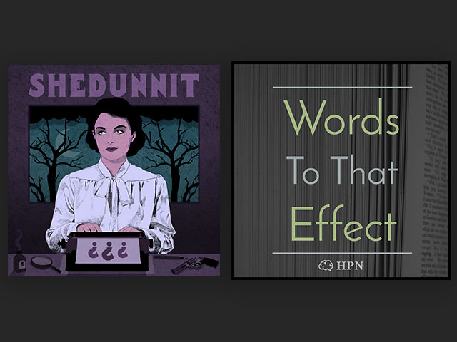 dublin podcast festival Words to that Effect + Shedunnit